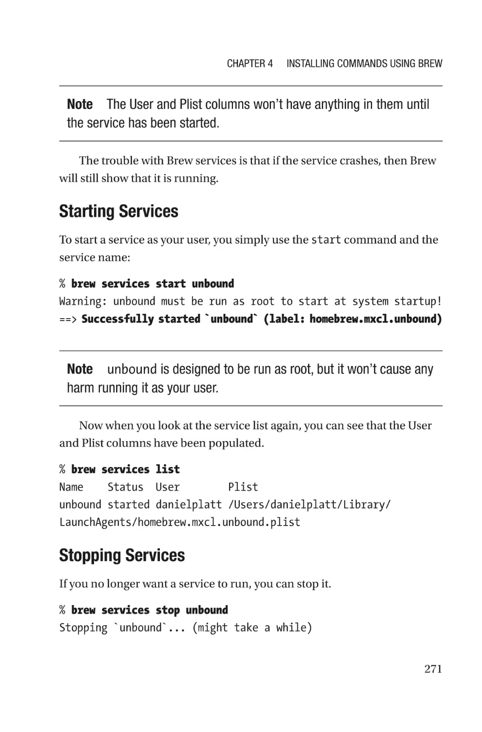 Starting Services
Stopping Services