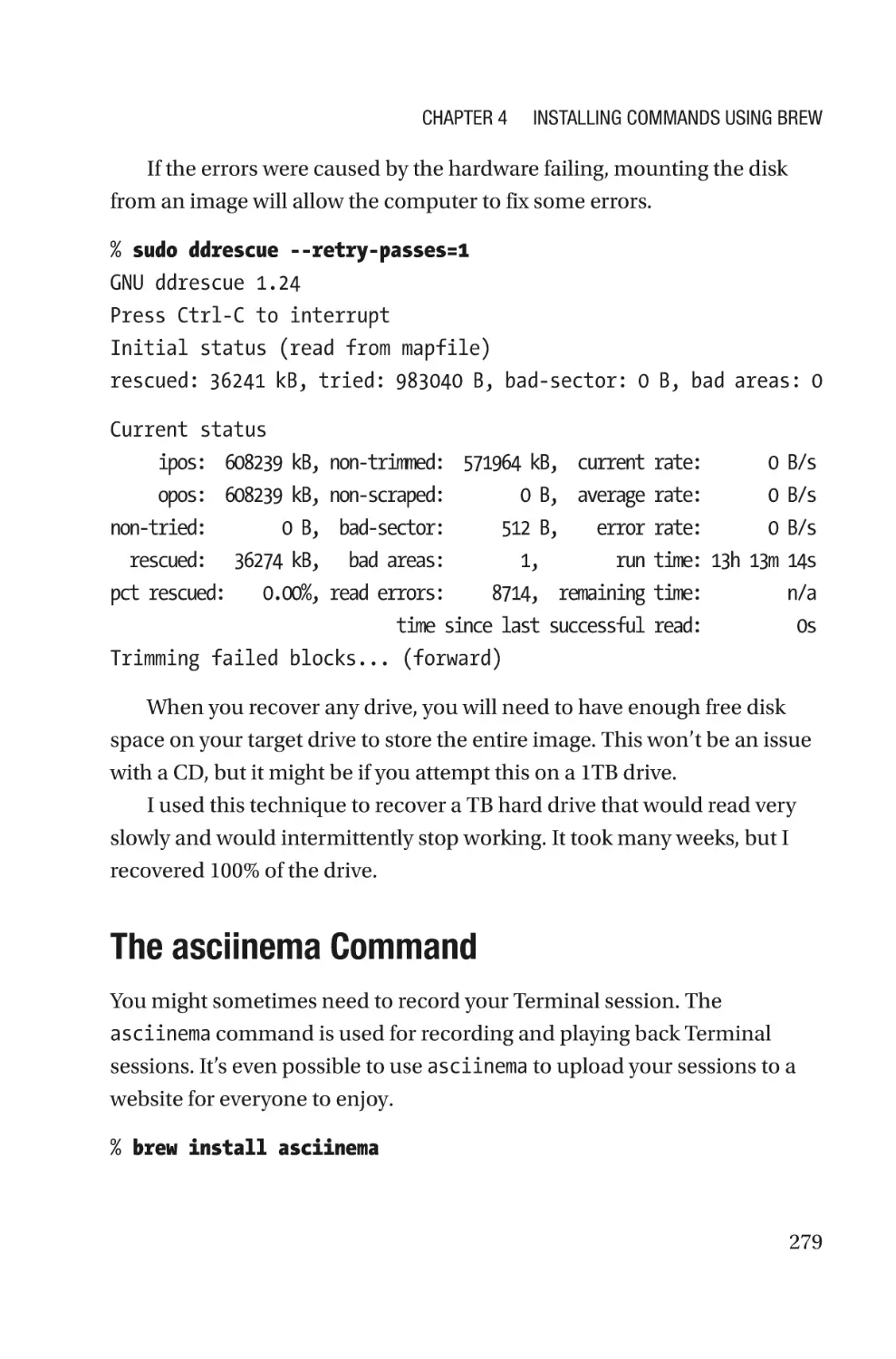 The asciinema Command