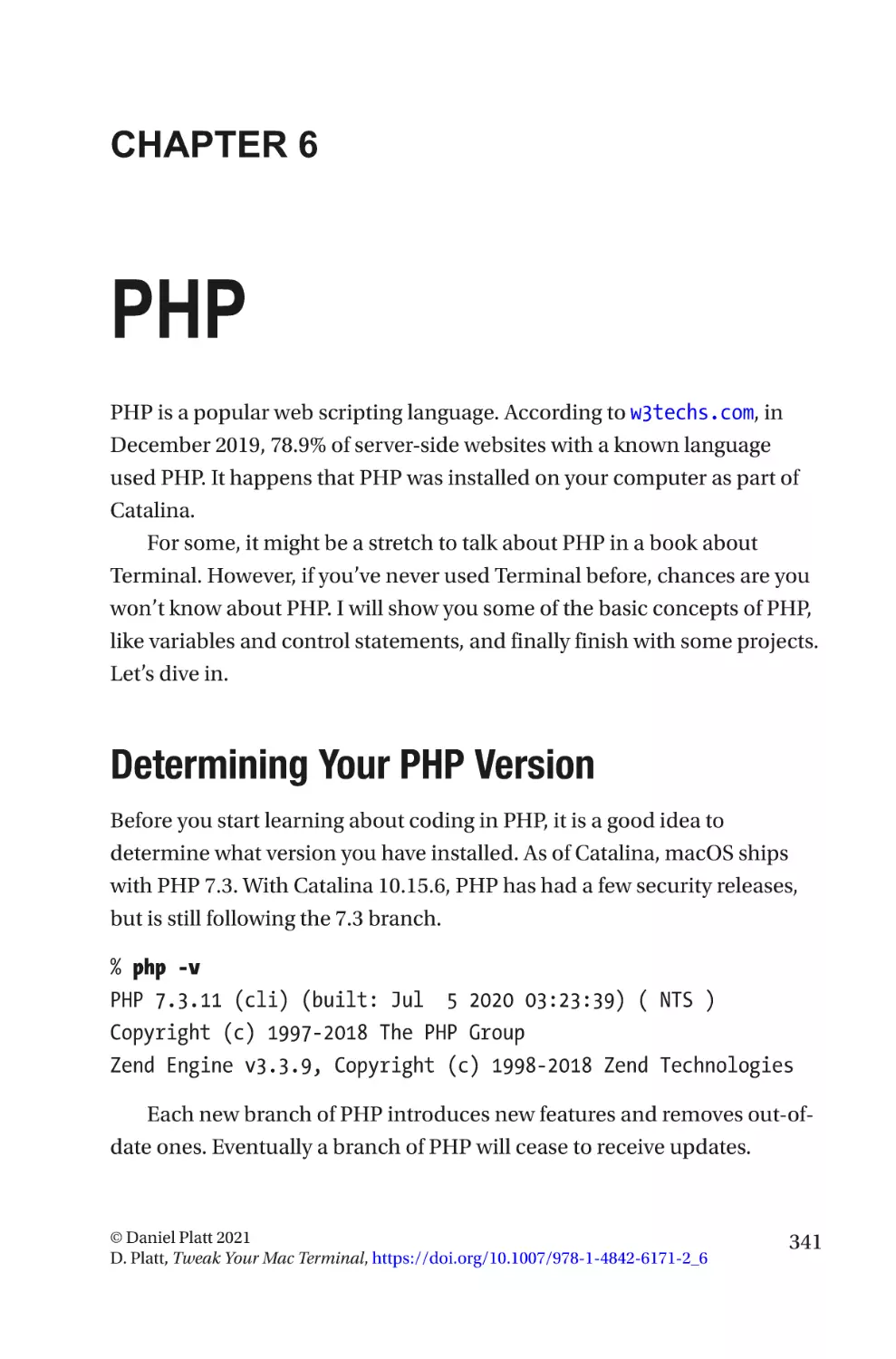 Chapter 6
Determining Your PHP Version