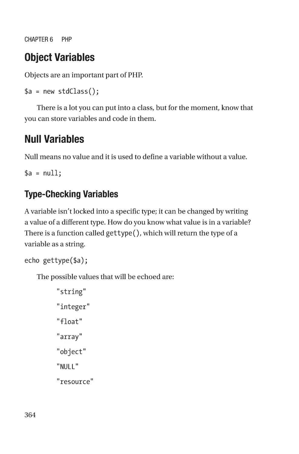 Object Variables
Null Variables
Type-Checking Variables