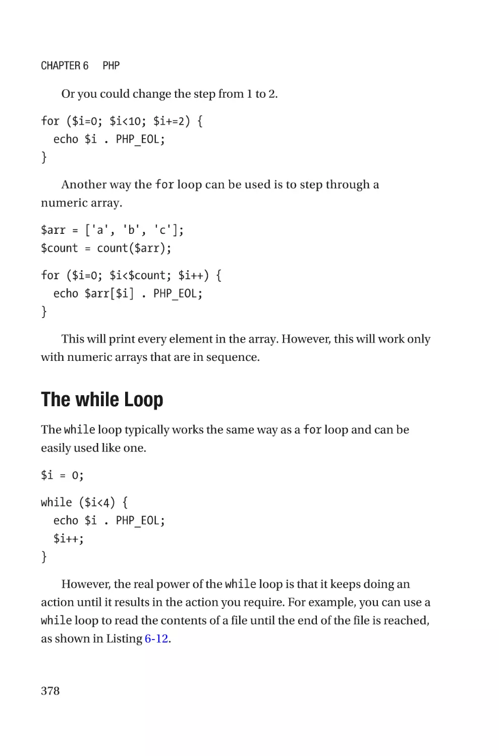 The while Loop