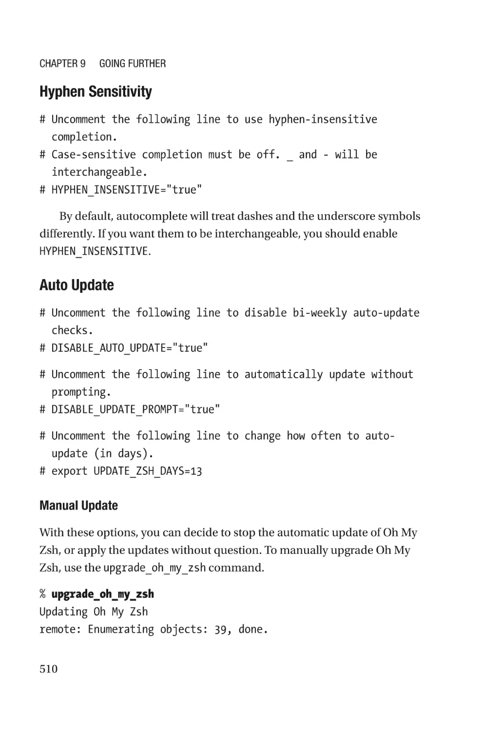 Hyphen Sensitivity
Auto Update
Manual Update