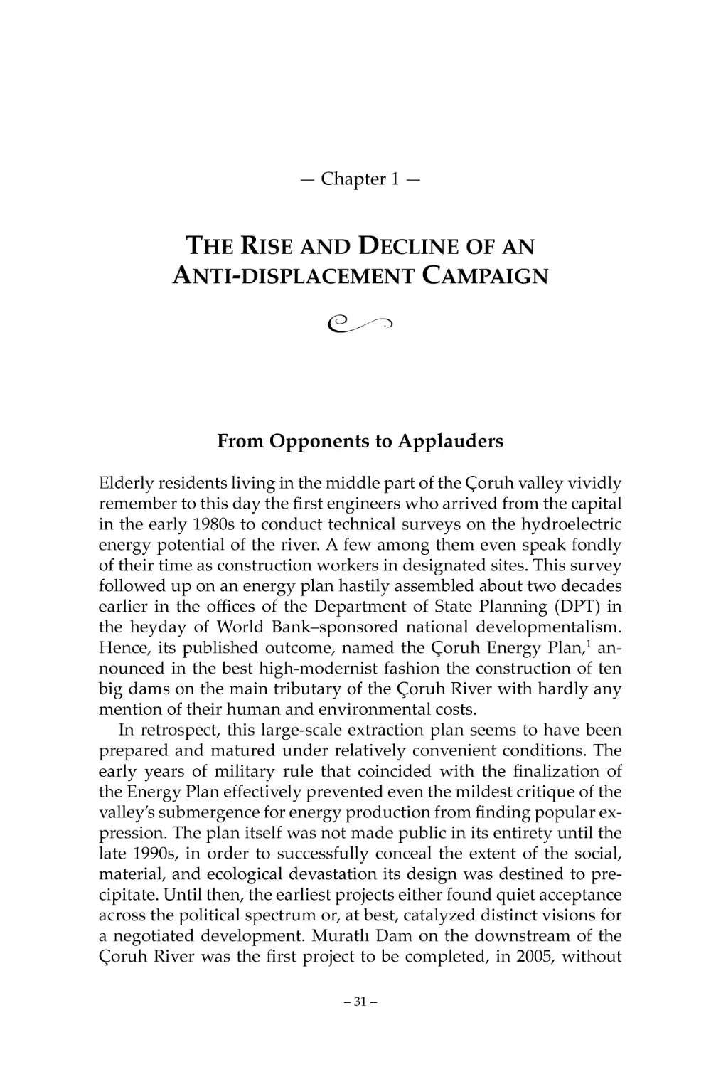 Chapter 1 — THE RISE AND DECLINE OF AN ANTI-DISPLACEMENT CAMPAIGN