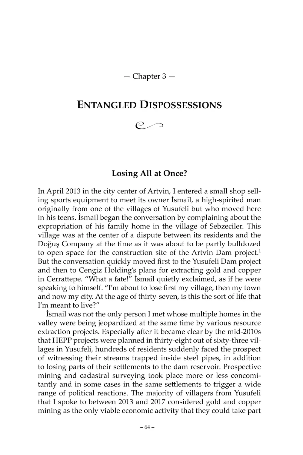 Chapter 3 — ENTANGLED DISPOSSESSIONS