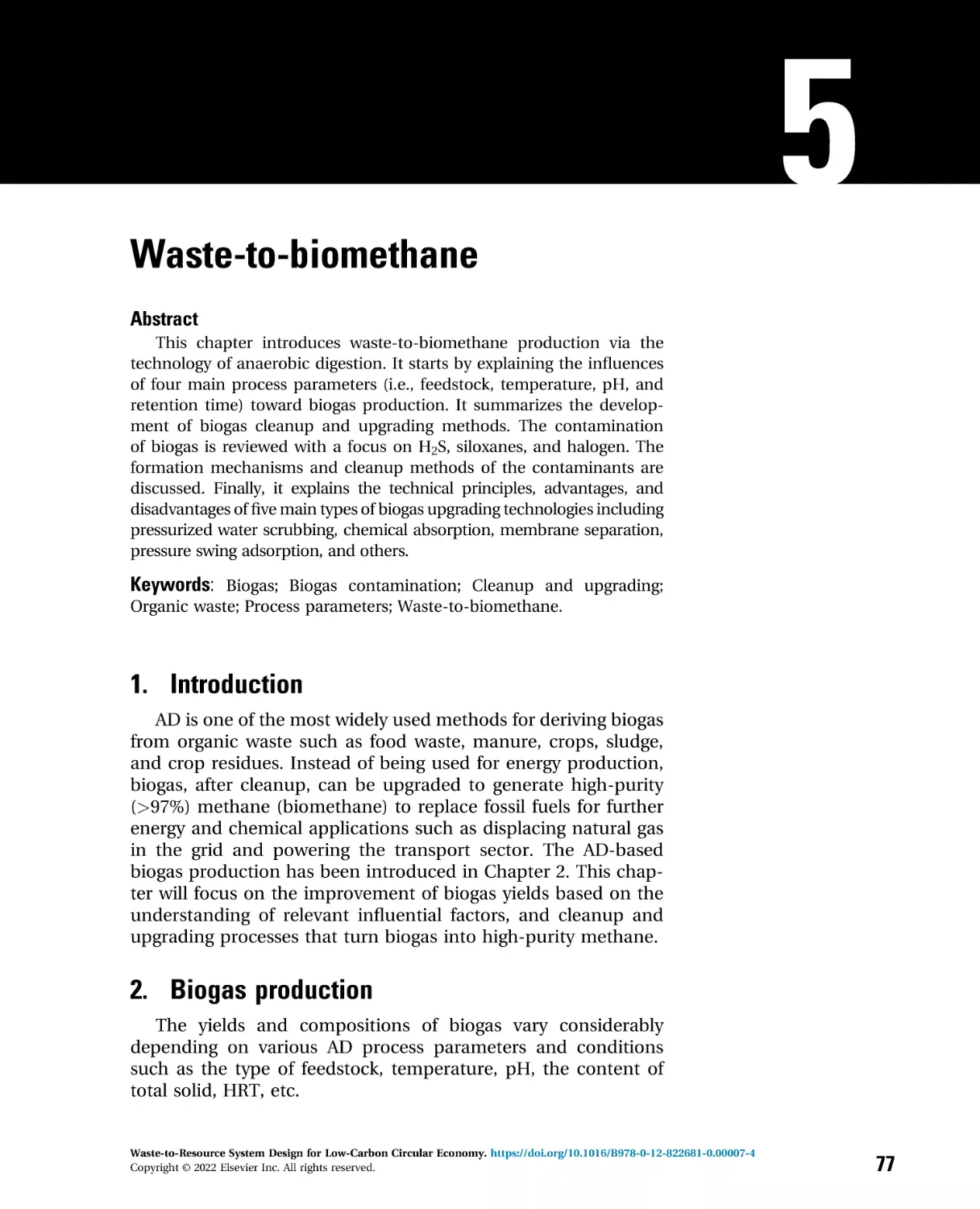 5 - Waste-to-biomethane
1. Introduction
2. Biogas production