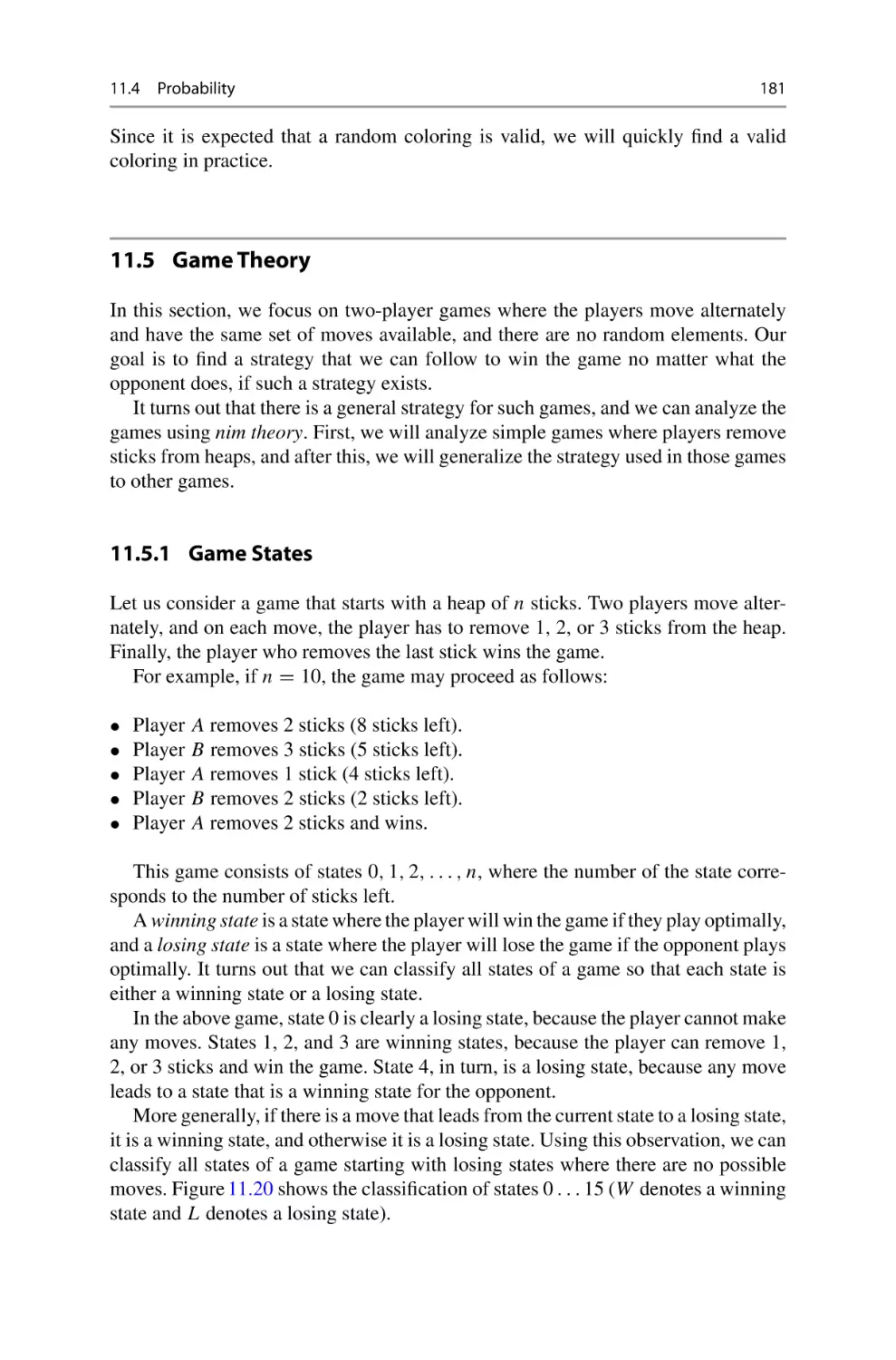 11.5 Game Theory
11.5.1 Game States