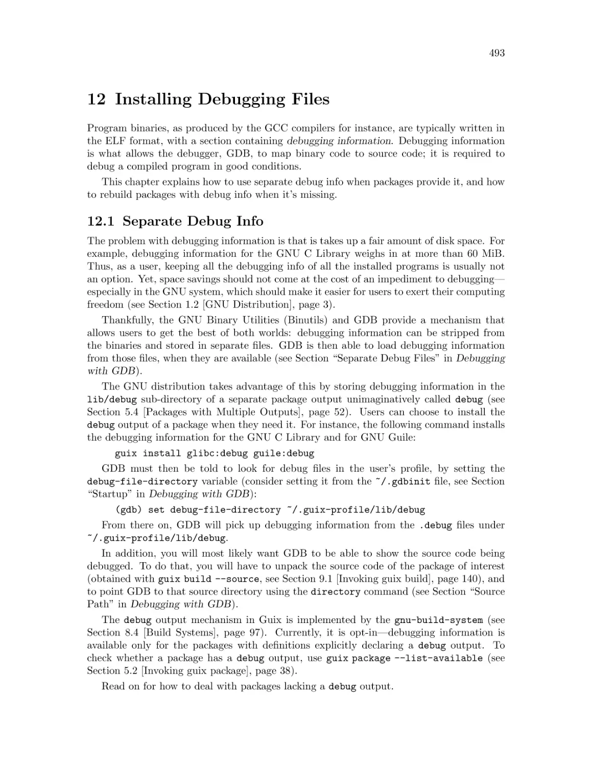 Installing Debugging Files
Separate Debug Info