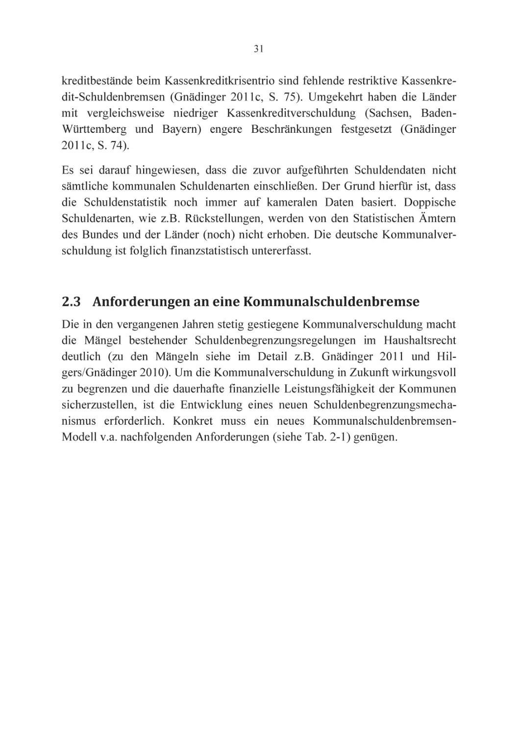 2.3 Anforderungen an eine Kommunalschuldenbremse