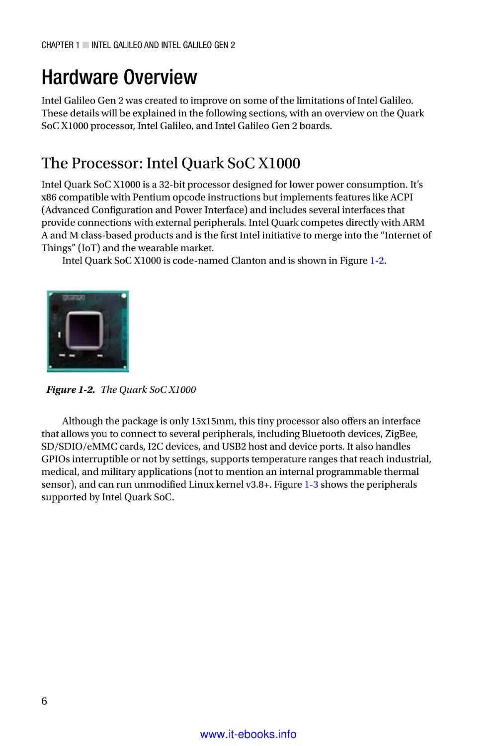 Hardware Overview
The Processor
