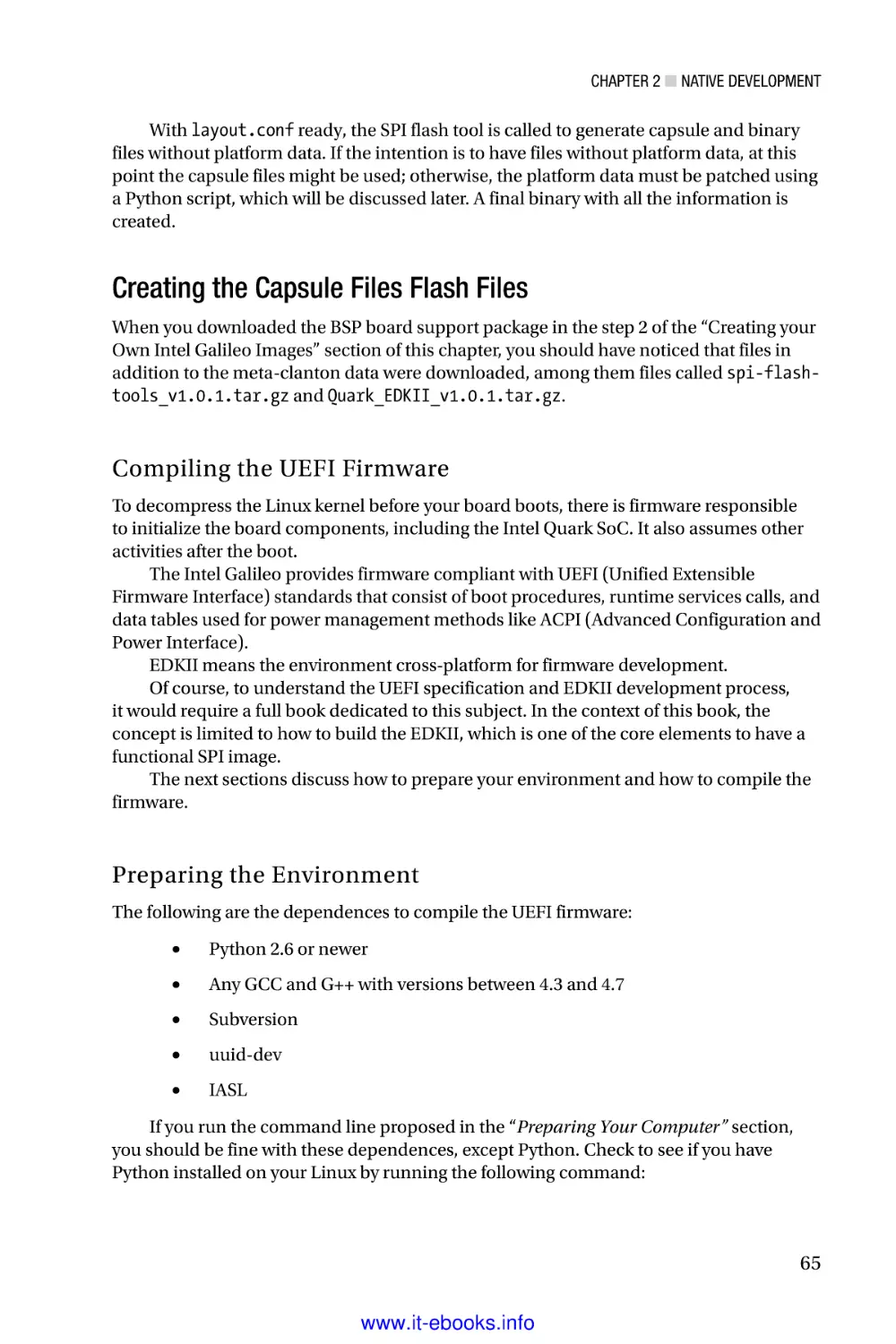 Creating the Capsule Files Flash Files
Compiling the UEFI Firmware
Preparing the Environment