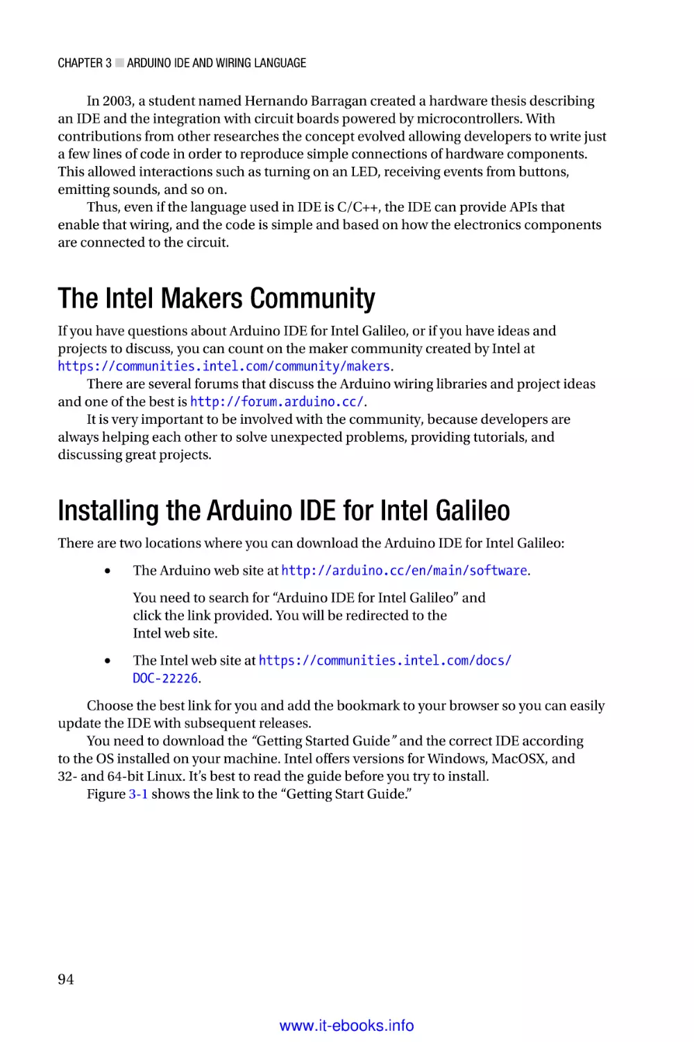 The Intel Makers Community
Installing the Arduino IDE for Intel Galileo