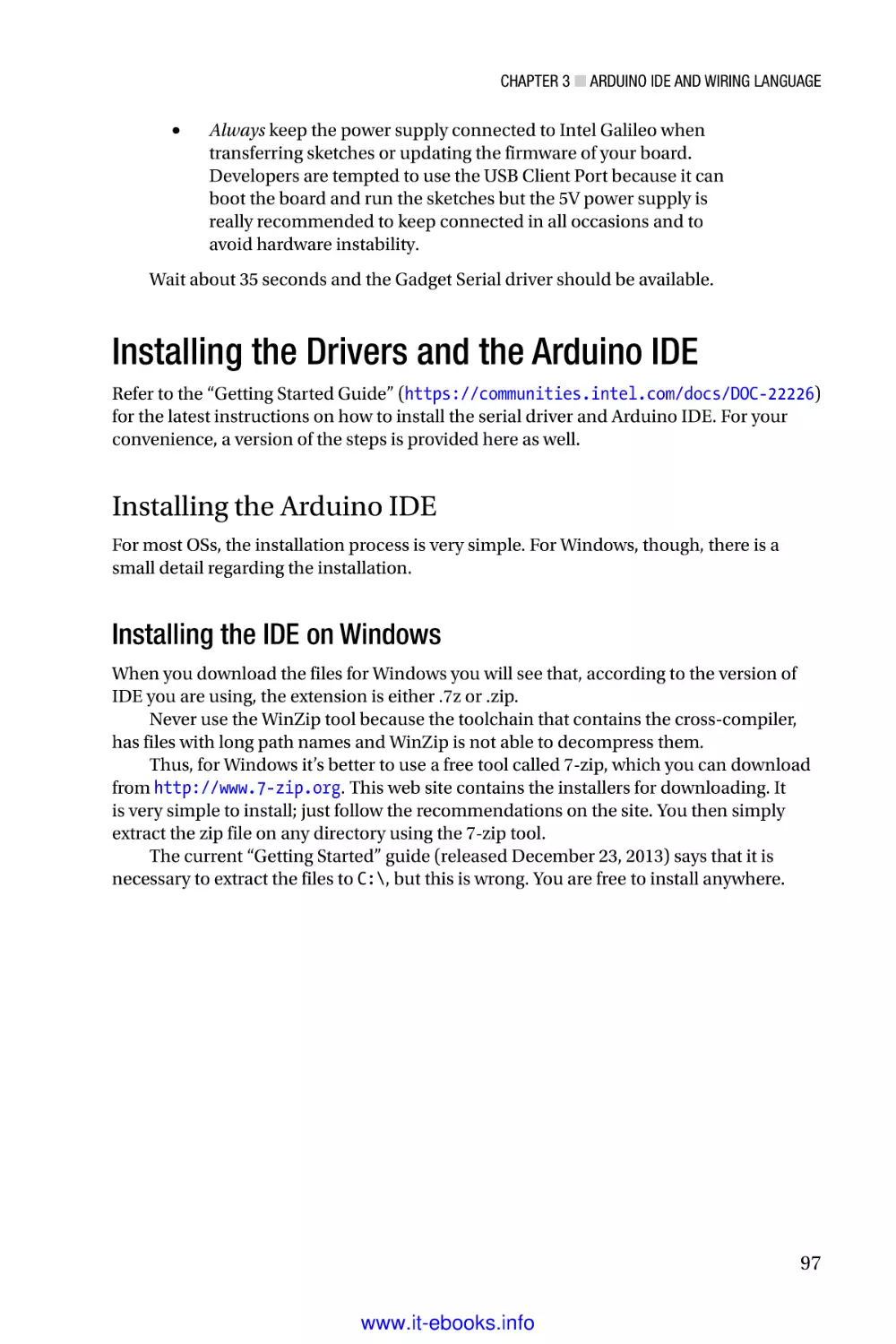Installing the Drivers and the Arduino IDE
Installing the Arduino IDE
Installing the IDE on Windows