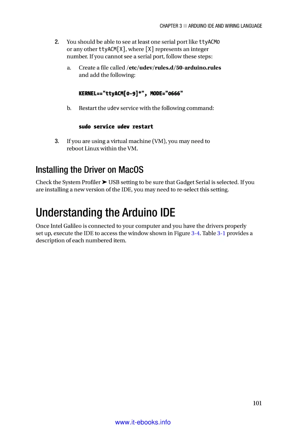Installing the Driver on MacOS
Understanding the Arduino IDE