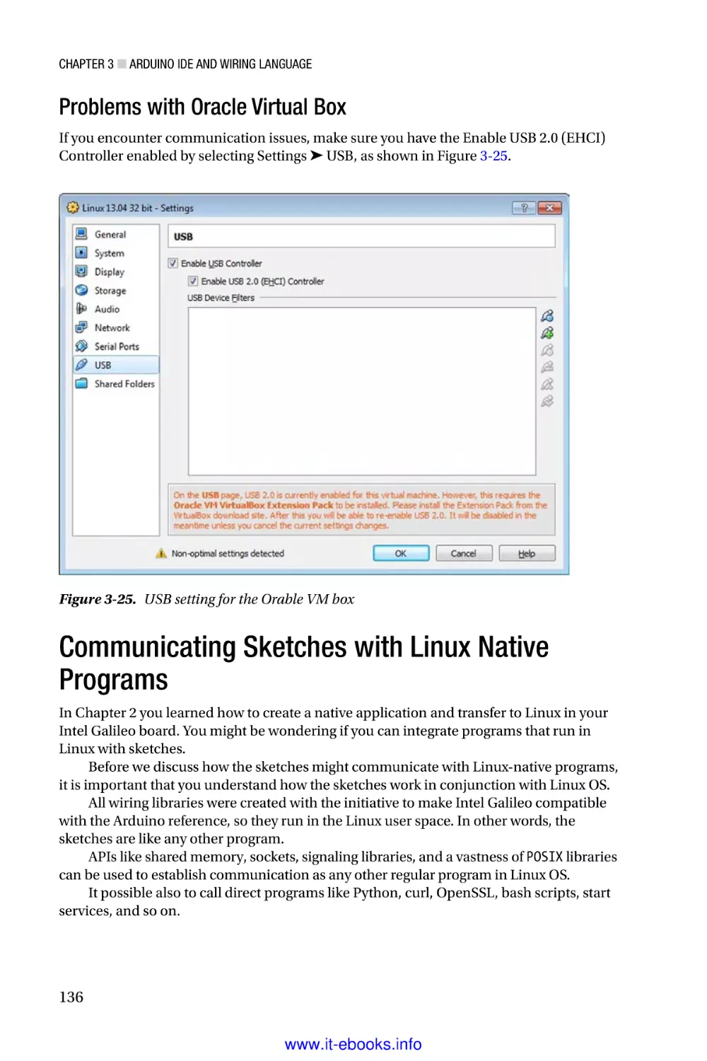 Problems with Oracle Virtual Box
Communicating Sketches with Linux Native Programs