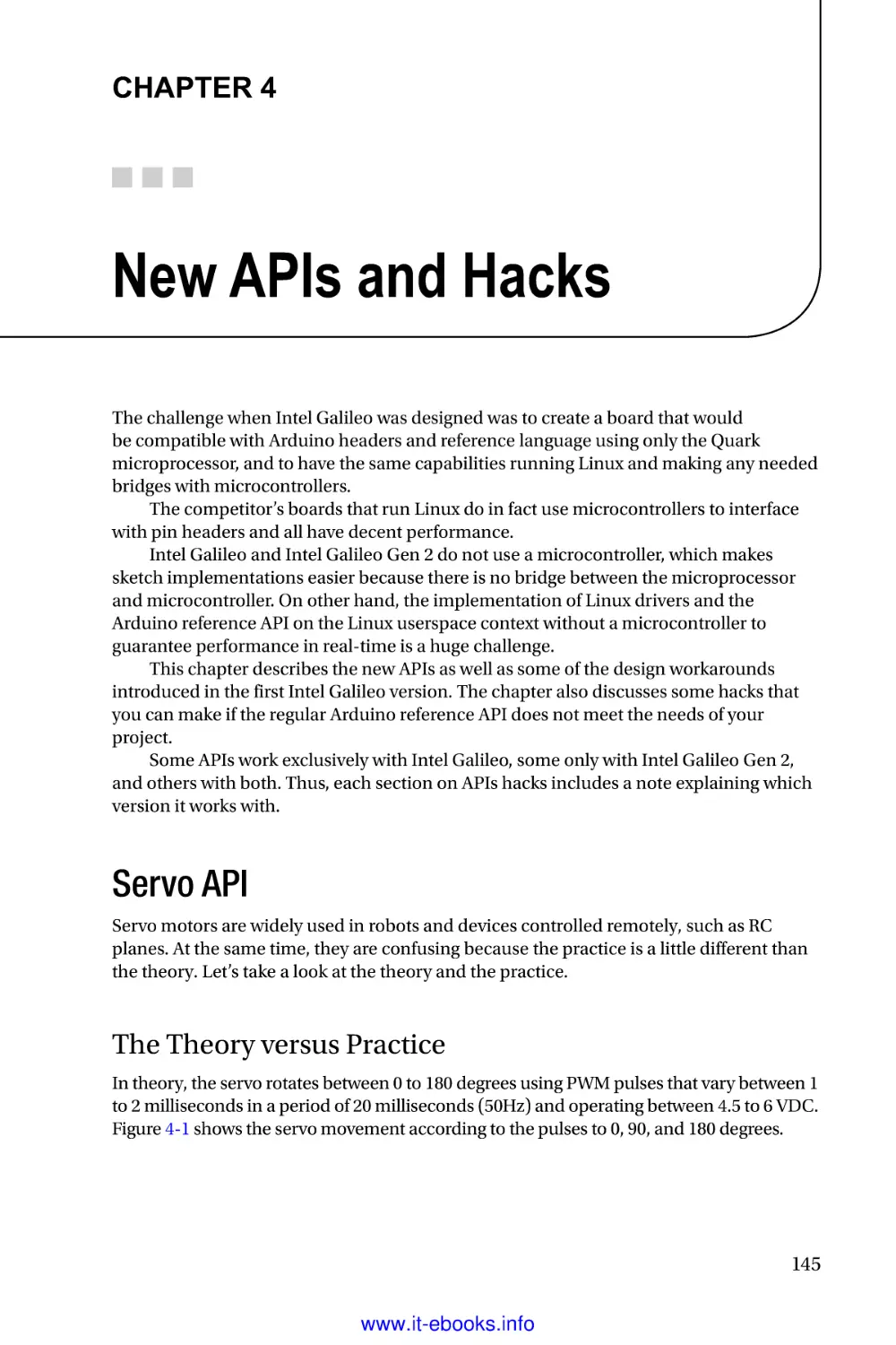 Chapter 4
Servo API
The Theory versus Practice