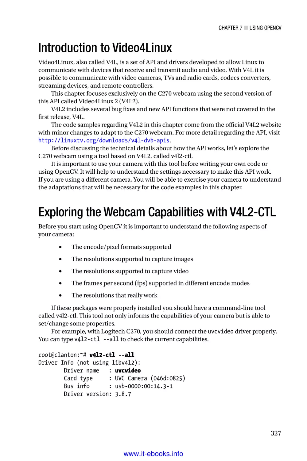 Introduction to Video4Linux
Exploring the Webcam Capabilities with V4L2-CTL