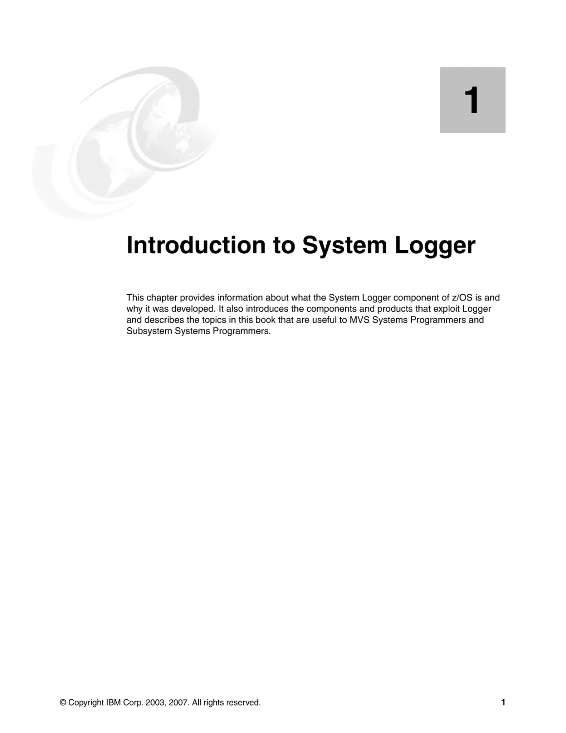 Chapter 1. Introduction to System Logger