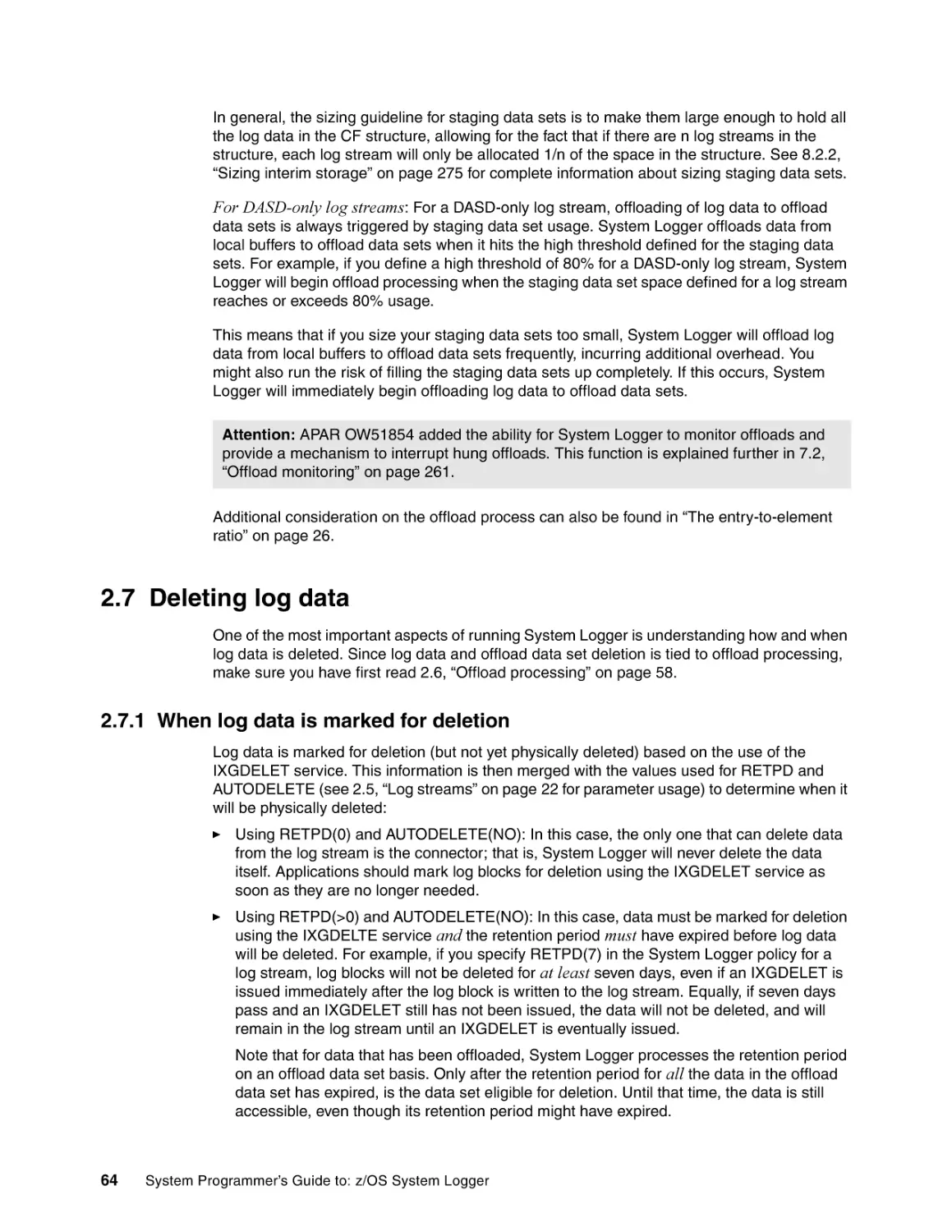 2.7 Deleting log data
2.7.1 When log data is marked for deletion