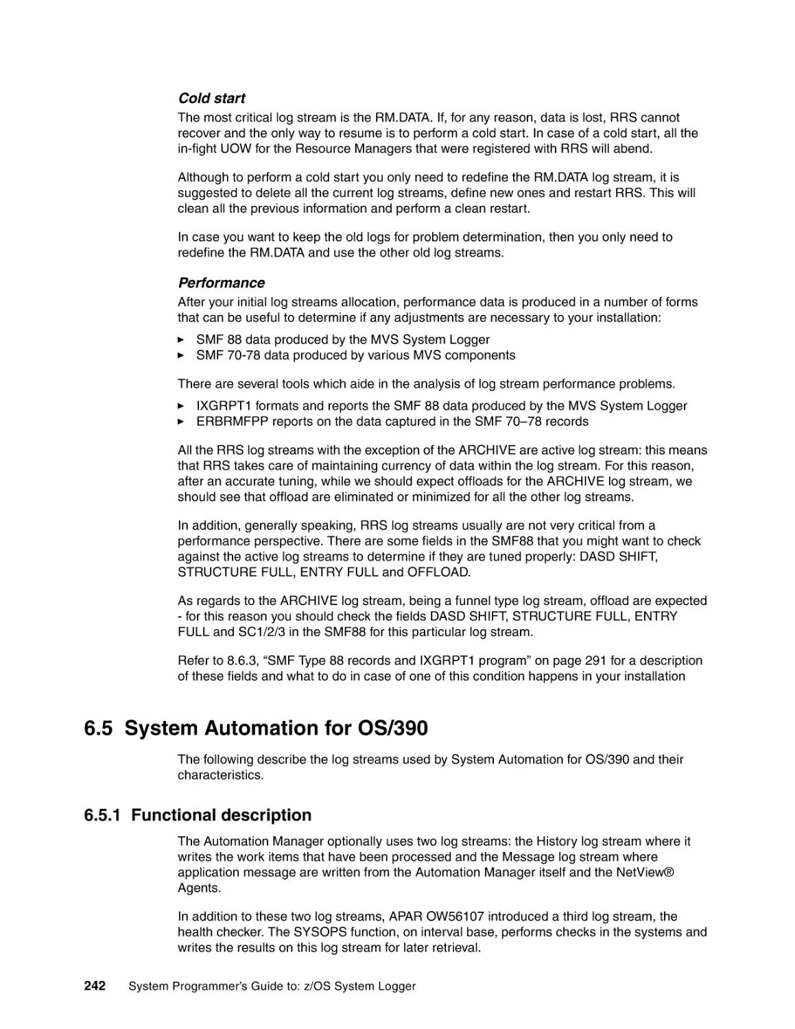 6.5 System Automation for OS/390
6.5.1 Functional description