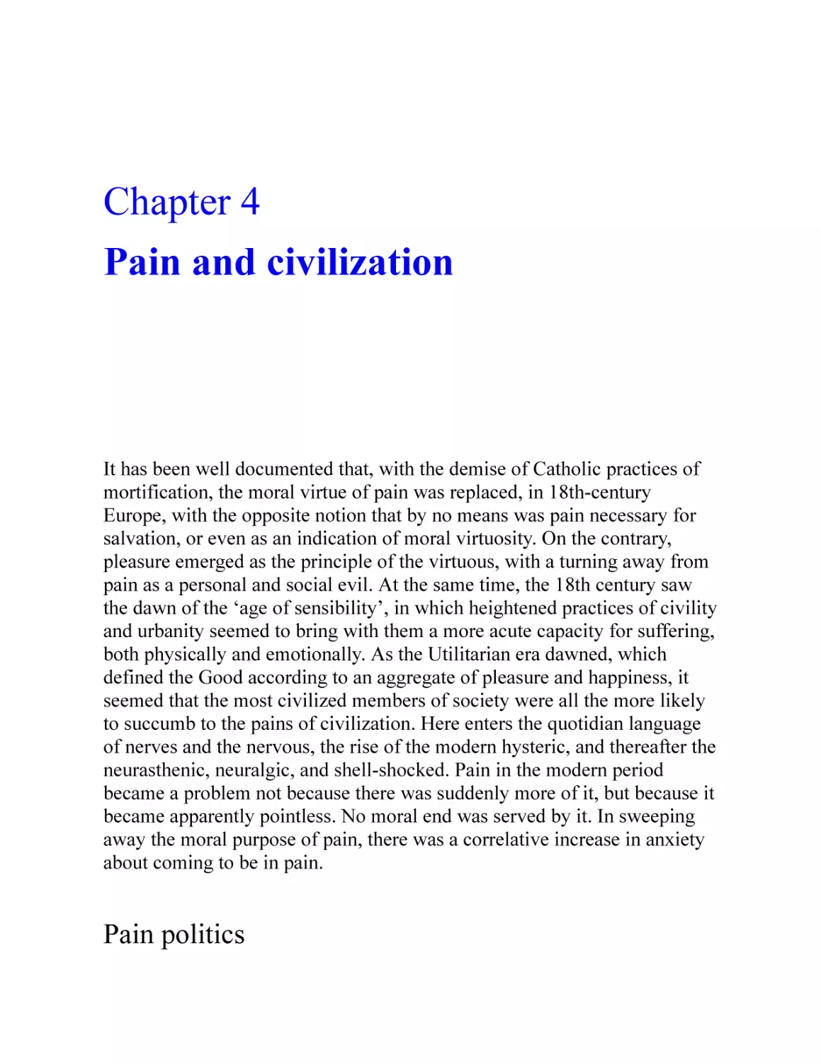 4 Pain and civilization
Pain politics