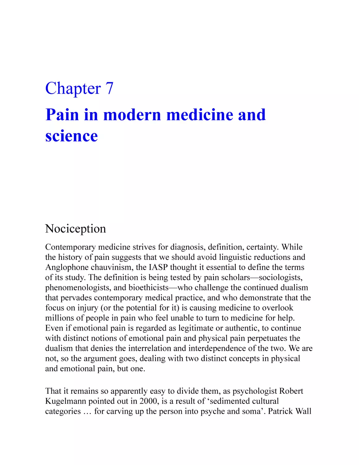 7 Pain in modern medicine and science
Nociception