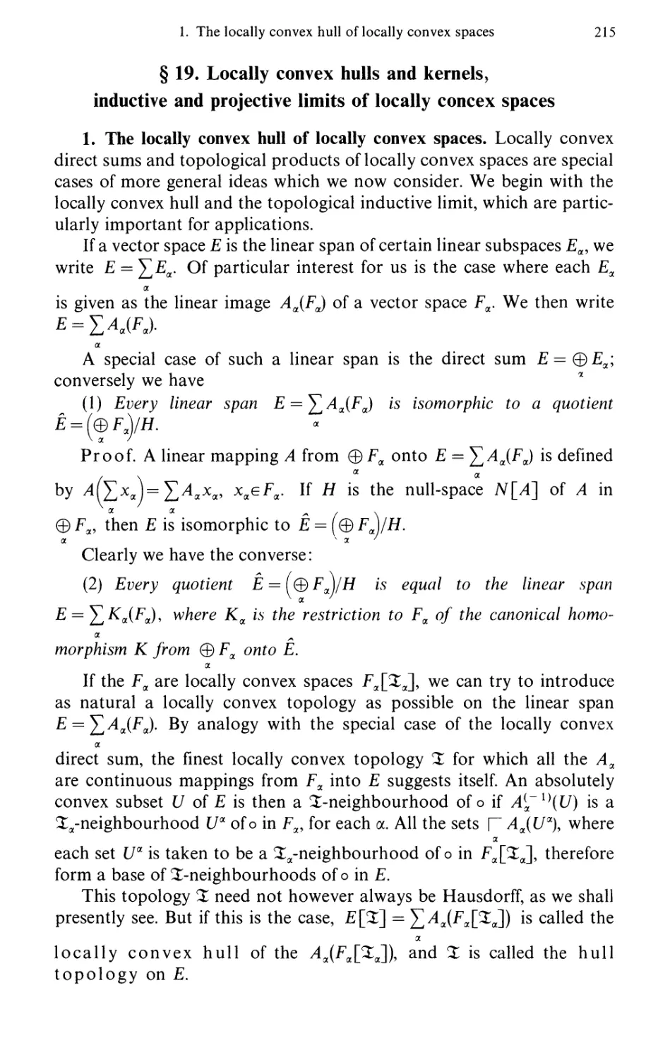 §19. Locally convex hulls and kernels, inductive and projective limits of locally convex spaces