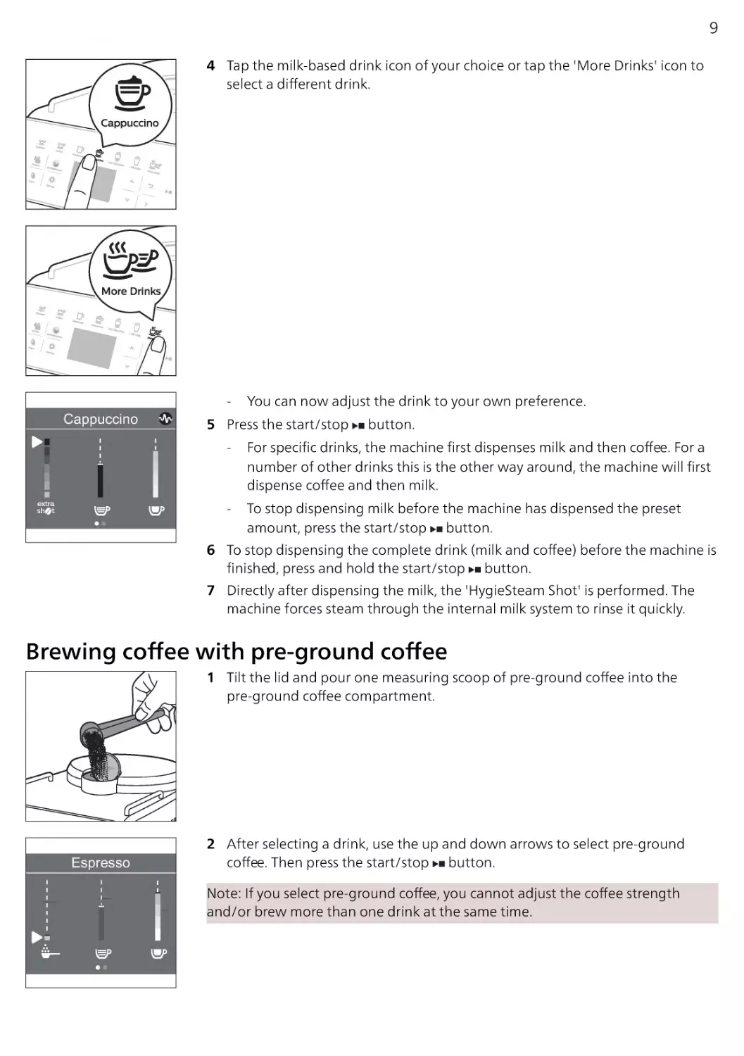Brewing coffee with pre-ground coffee