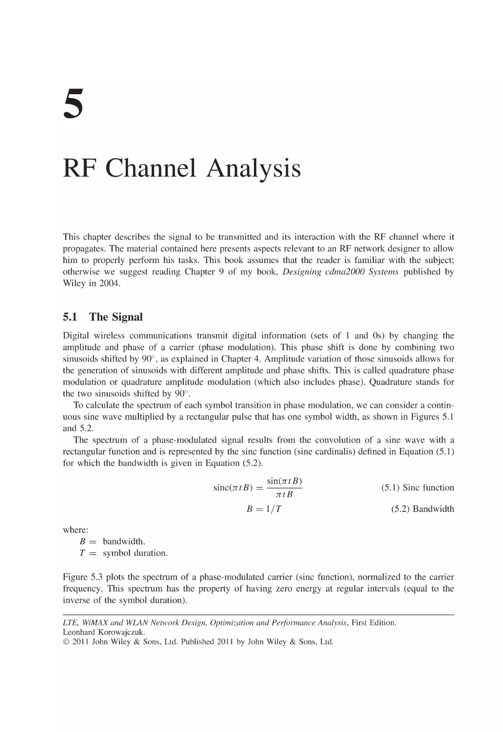 5 RF Channel Analysis
5.1 The Signal