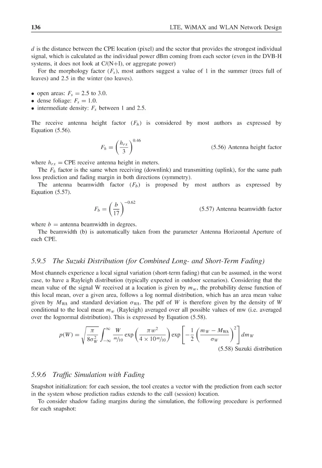 5.9.5 The Suzuki Distribution (for Combined Long- and Short-Term Fading)
5.9.6 Traffic Simulation with Fading