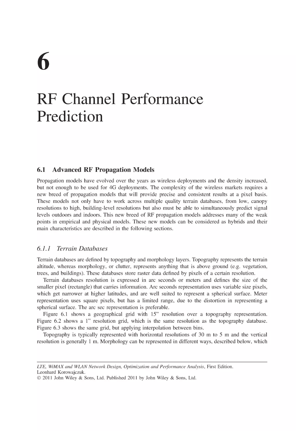 6 RF Channel Performance Prediction
6.1 Advanced RF Propagation Models
6.1.1 Terrain Databases