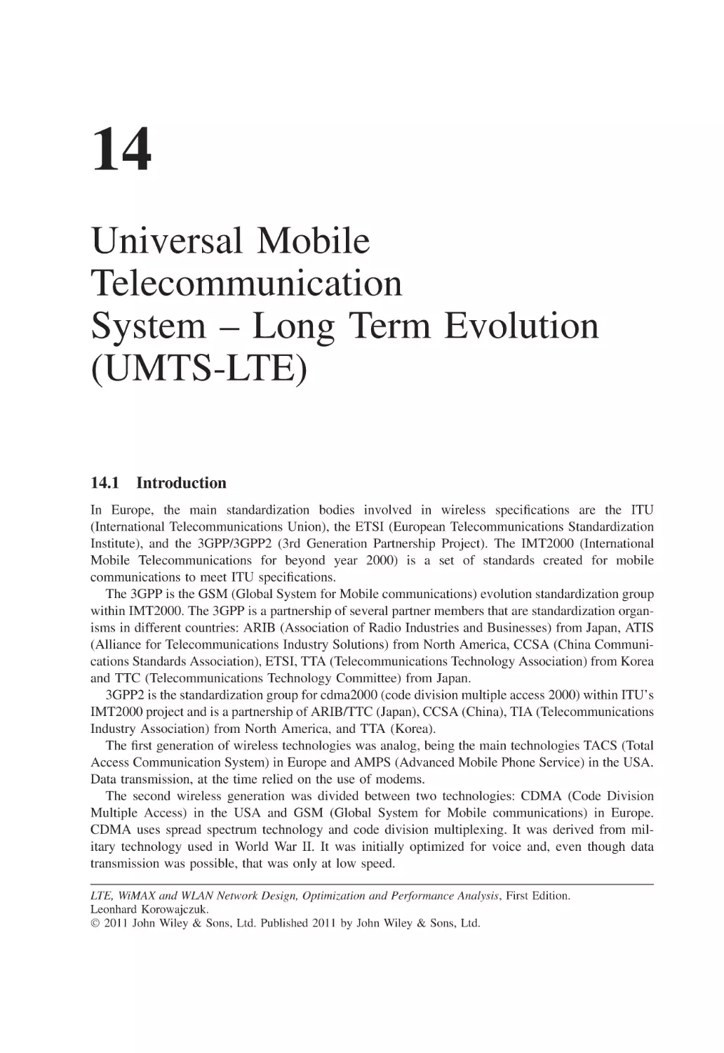 14 Universal Mobile Telecommunication System – Long Term Evolution (UMTS-LTE)
14.1 Introduction