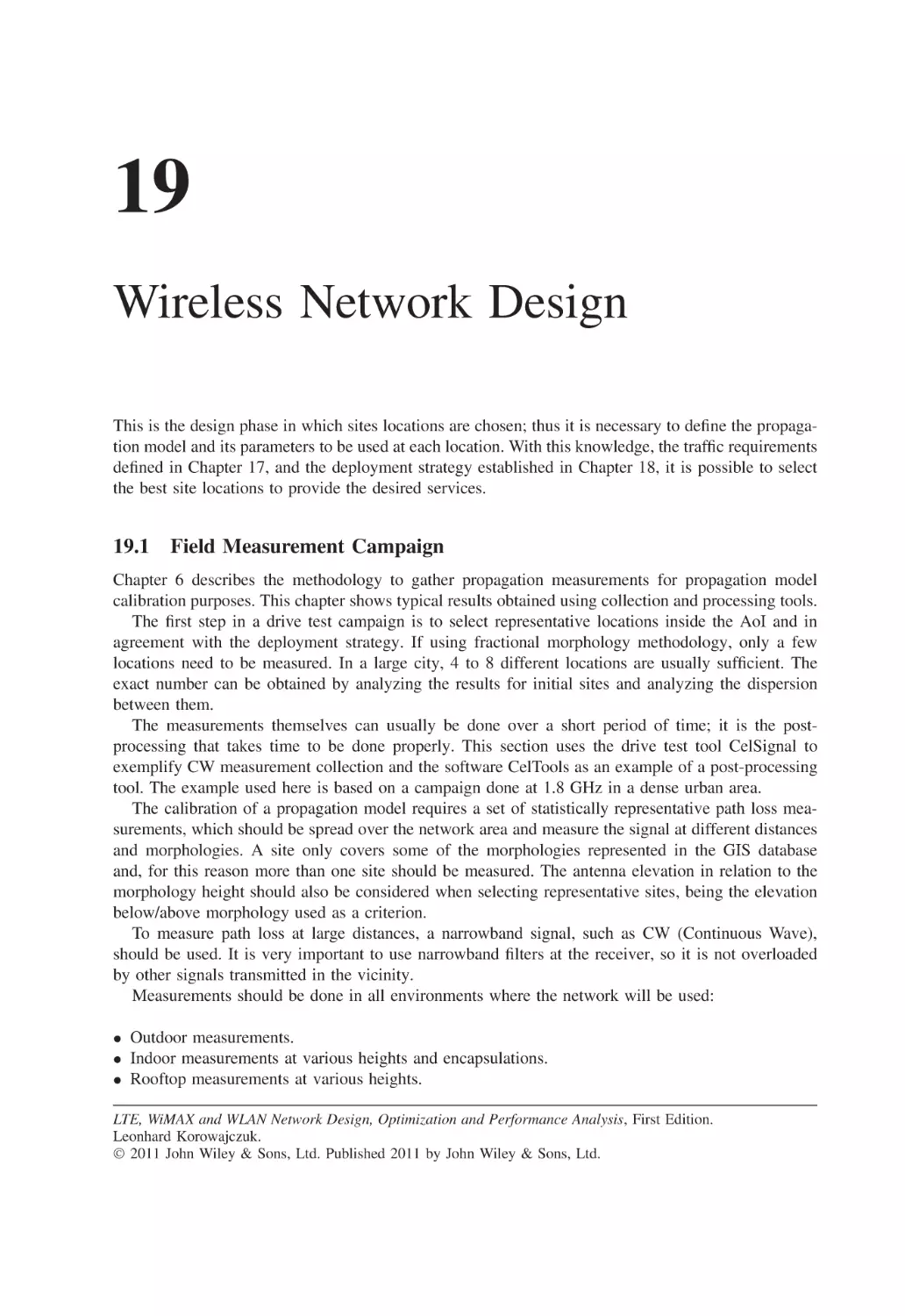19 Wireless Network Design
19.1 Field Measurement Campaign