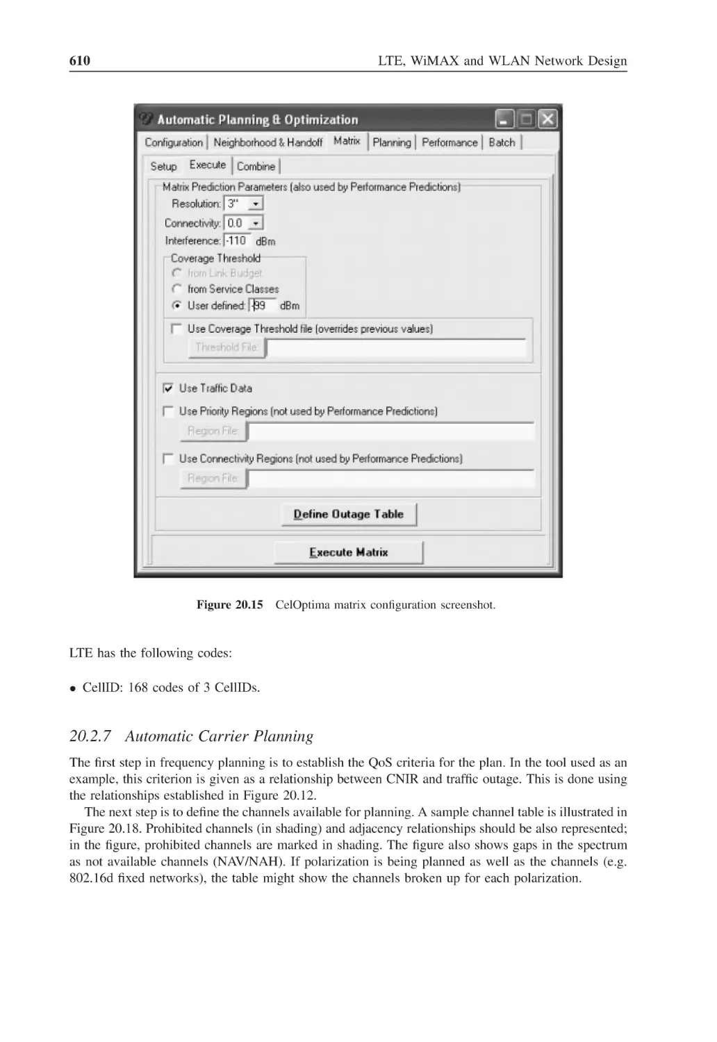 20.2.7 Automatic Carrier Planning