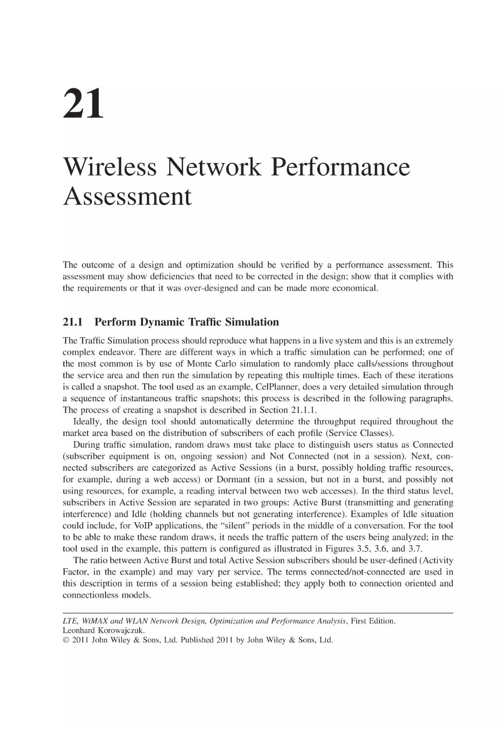 21 Wireless Network Performance Assessment
21.1 Perform Dynamic Traffic Simulation