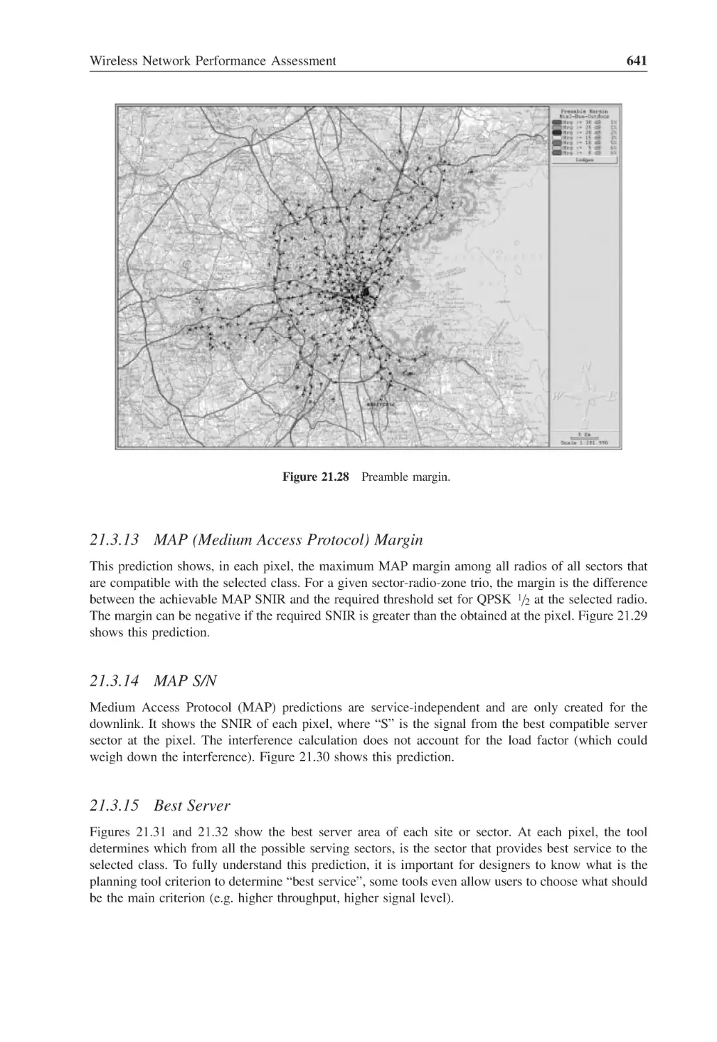 21.3.13 MAP (Medium Access Protocol) Margin
21.3.14 MAP S/N
21.3.15 Best Server