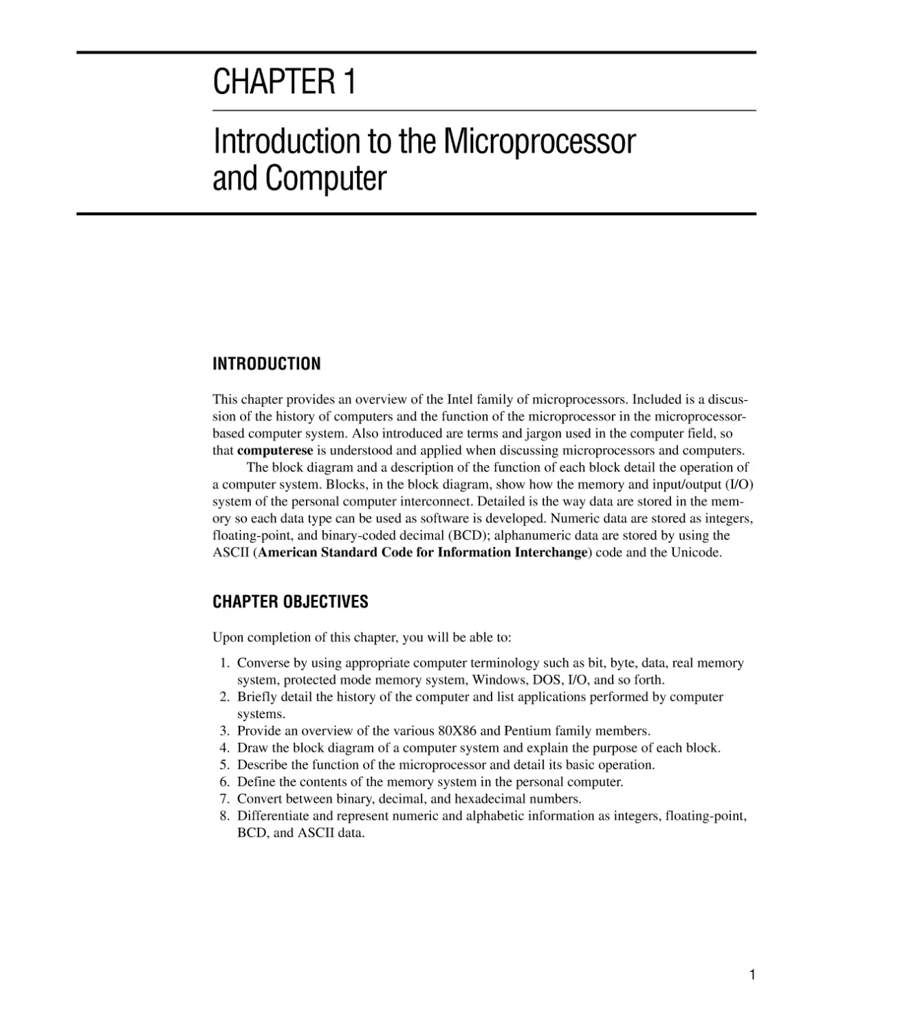 CHAPTER 1 INTRODUCTION TO THE MICROPROCESSOR AND COMPUTER
Introduction/Chapter Objectives