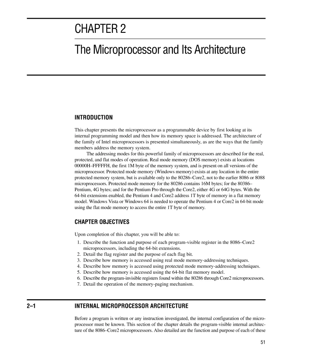 CHAPTER 2 THE MICROPROCESSOR AND ITS ARCHITECTURE
Introduction/Chapter Objectives
2–1 Internal Microprocessor Architecture