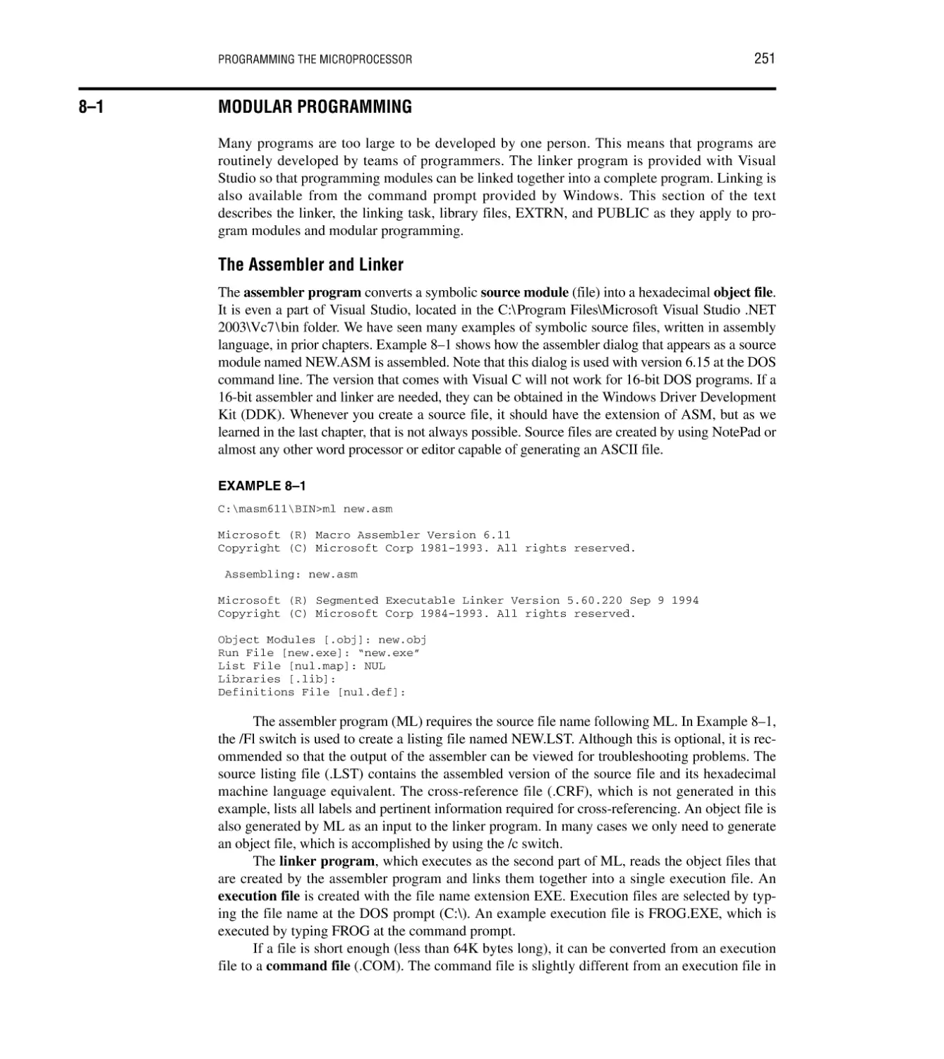 8–1 Modular Programming
The Assembler and Linker