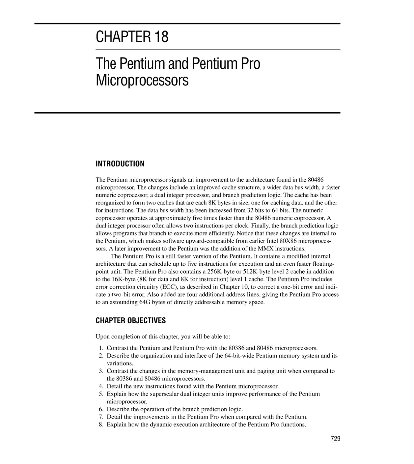 CHAPTER 18 THE PENTIUM AND PENTIUM PRO MICROPROCESSORS
Introduction/Chapter Objectives