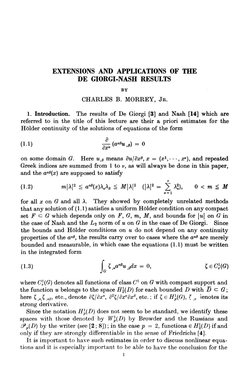 Extensions and Applications of the De Giorgi-Nash Results