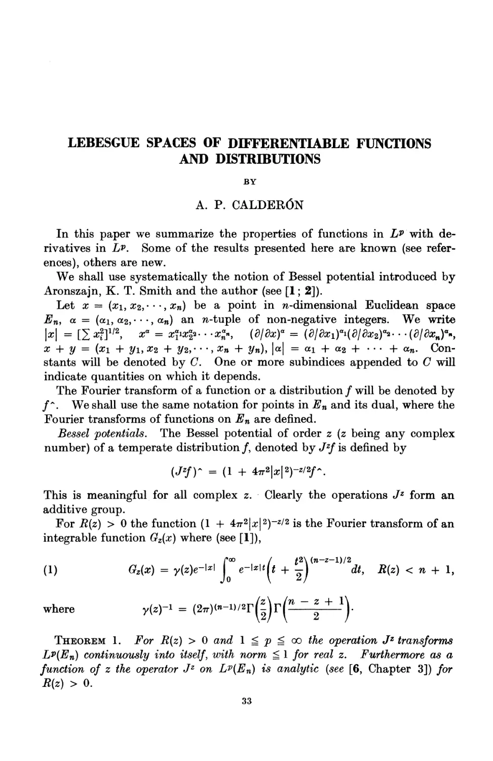 Lebesgue Spaces of Differentiate Functions and Distributions