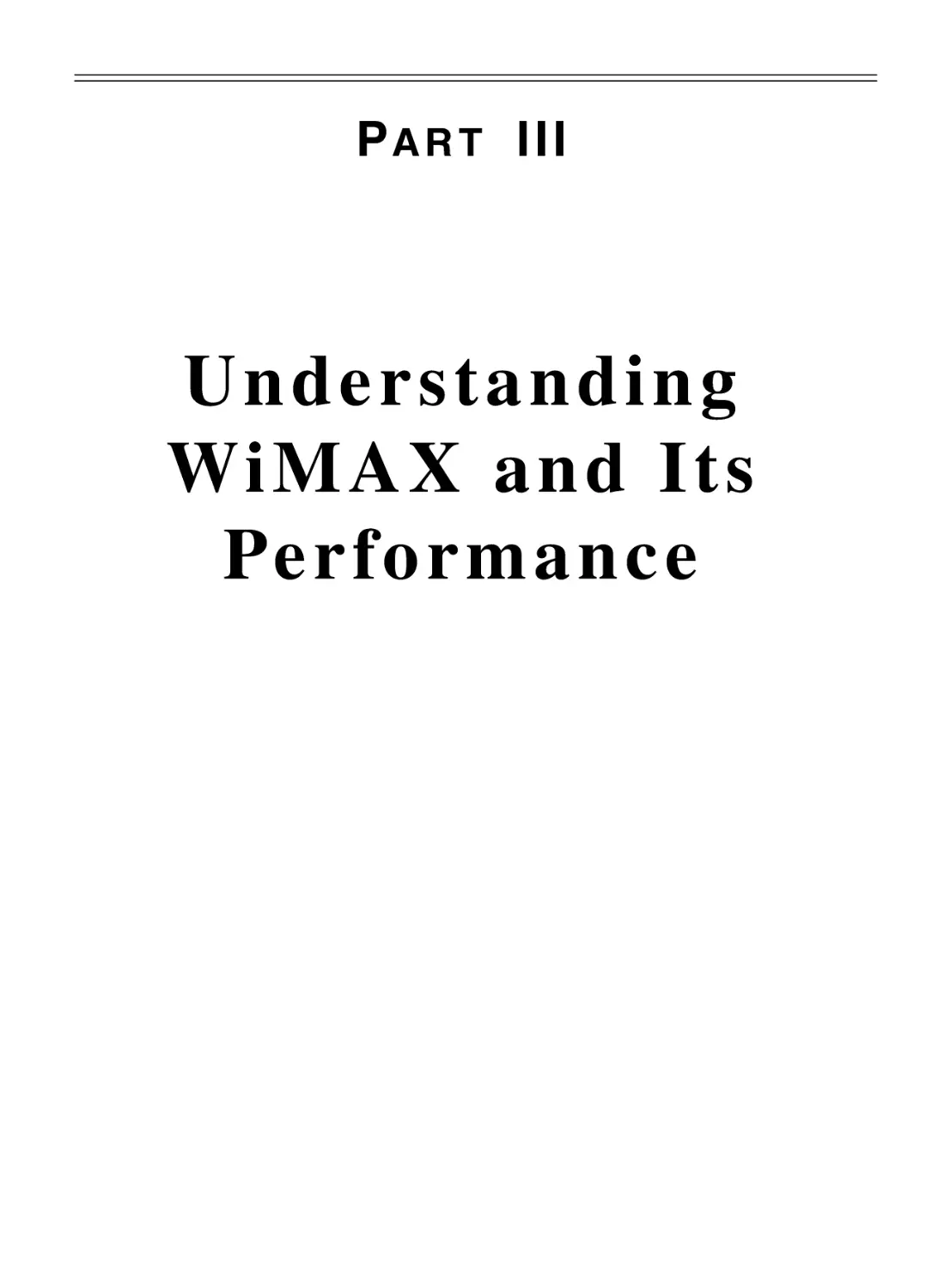 Understanding WiMAX and Its Performance