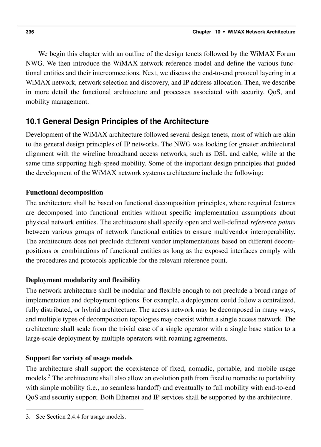 10.1 General Design Principles of the Architecture