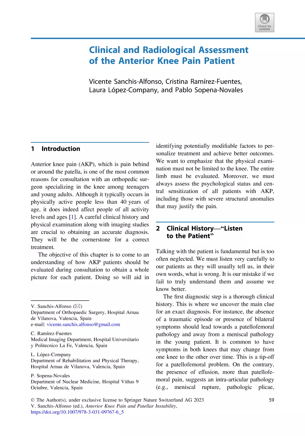 5 Clinical and Radiological Assessment of the Anterior Knee Pain Patient
1 Introduction
2 Clinical History—“Listen to the Patient”