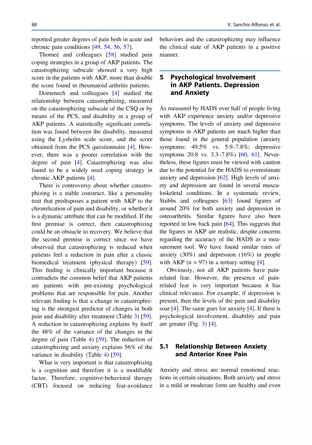 5 Psychological Involvement in AKP Patients. Depression and Anxiety
5.1 Relationship Between Anxiety and Anterior Knee Pain