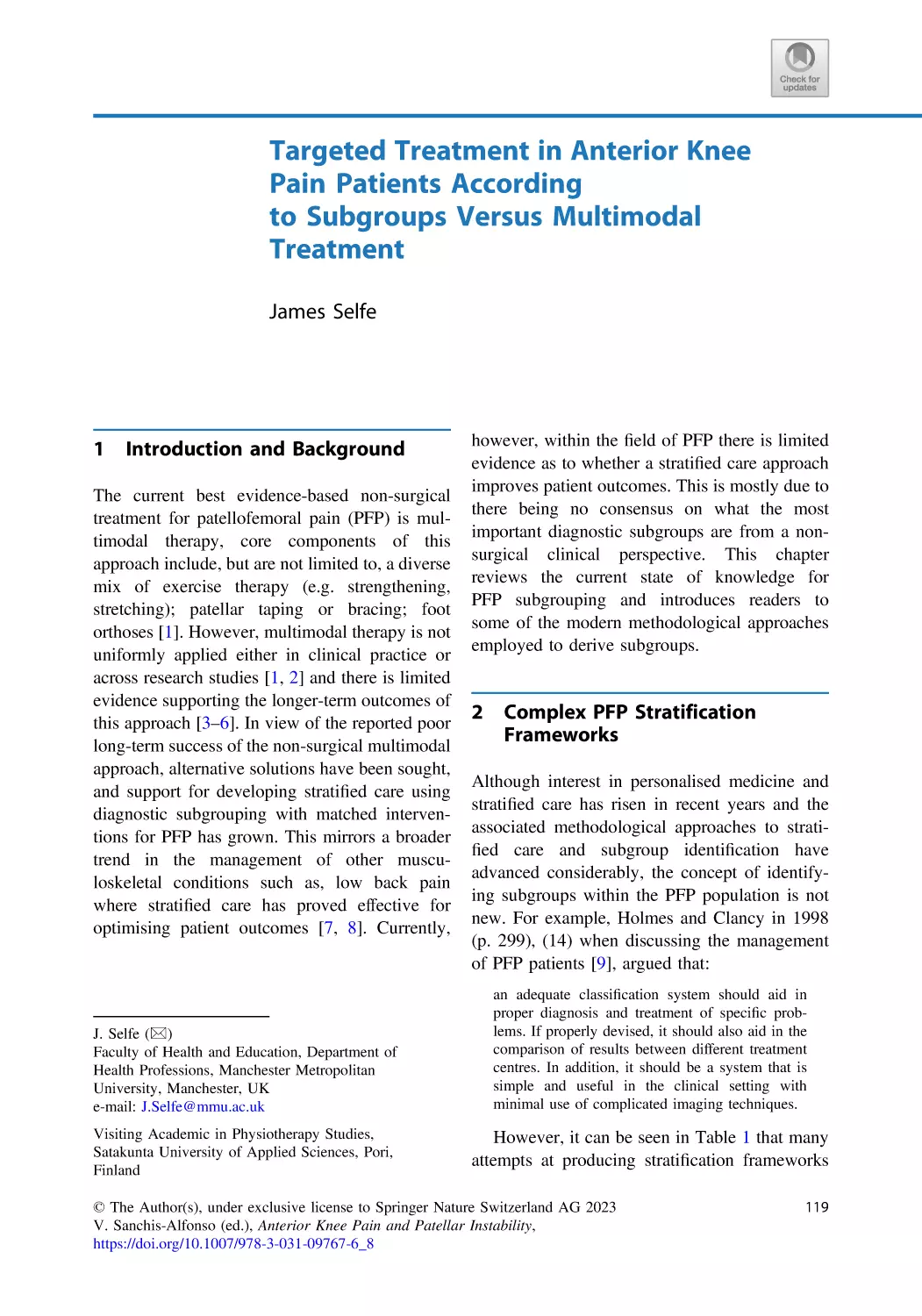 8 Targeted Treatment in Anterior Knee Pain Patients According to Subgroups Versus Multimodal Treatment
1 Introduction and Background
2 Complex PFP Stratification Frameworks