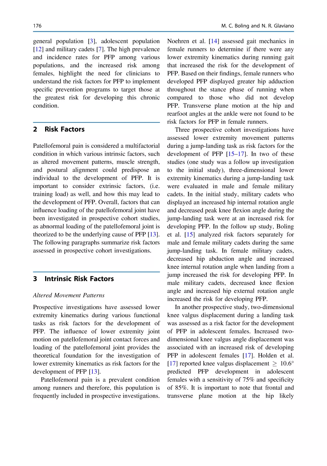 2 Risk Factors
3 Intrinsic Risk Factors