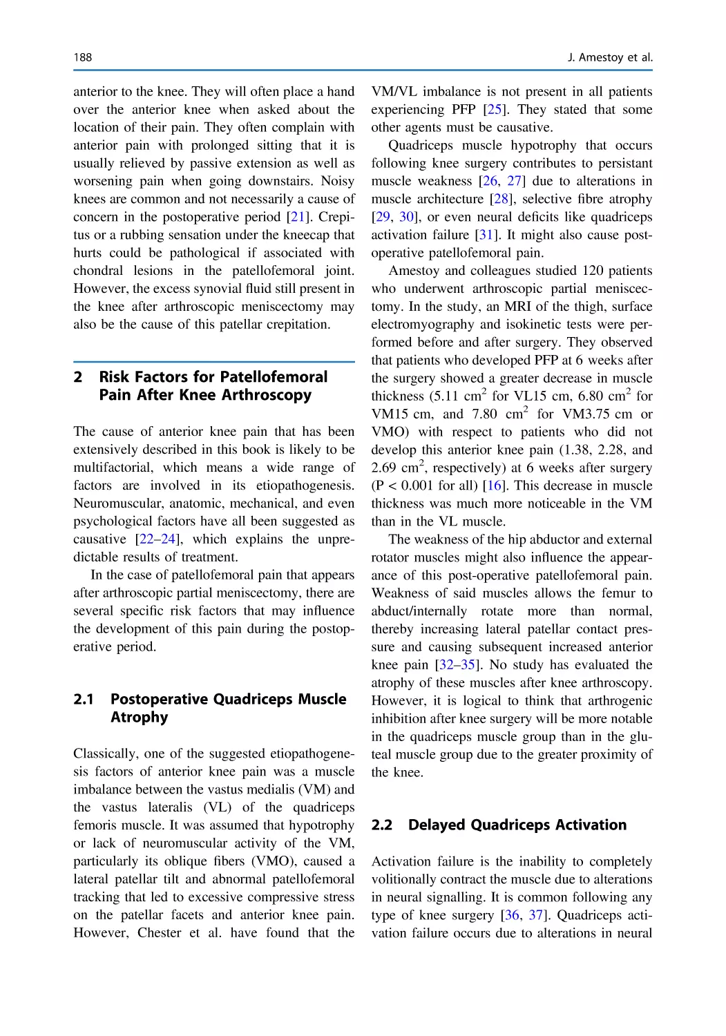 2 Risk Factors for Patellofemoral Pain After Knee Arthroscopy
2.1 Postoperative Quadriceps Muscle Atrophy
2.2 Delayed Quadriceps Activation