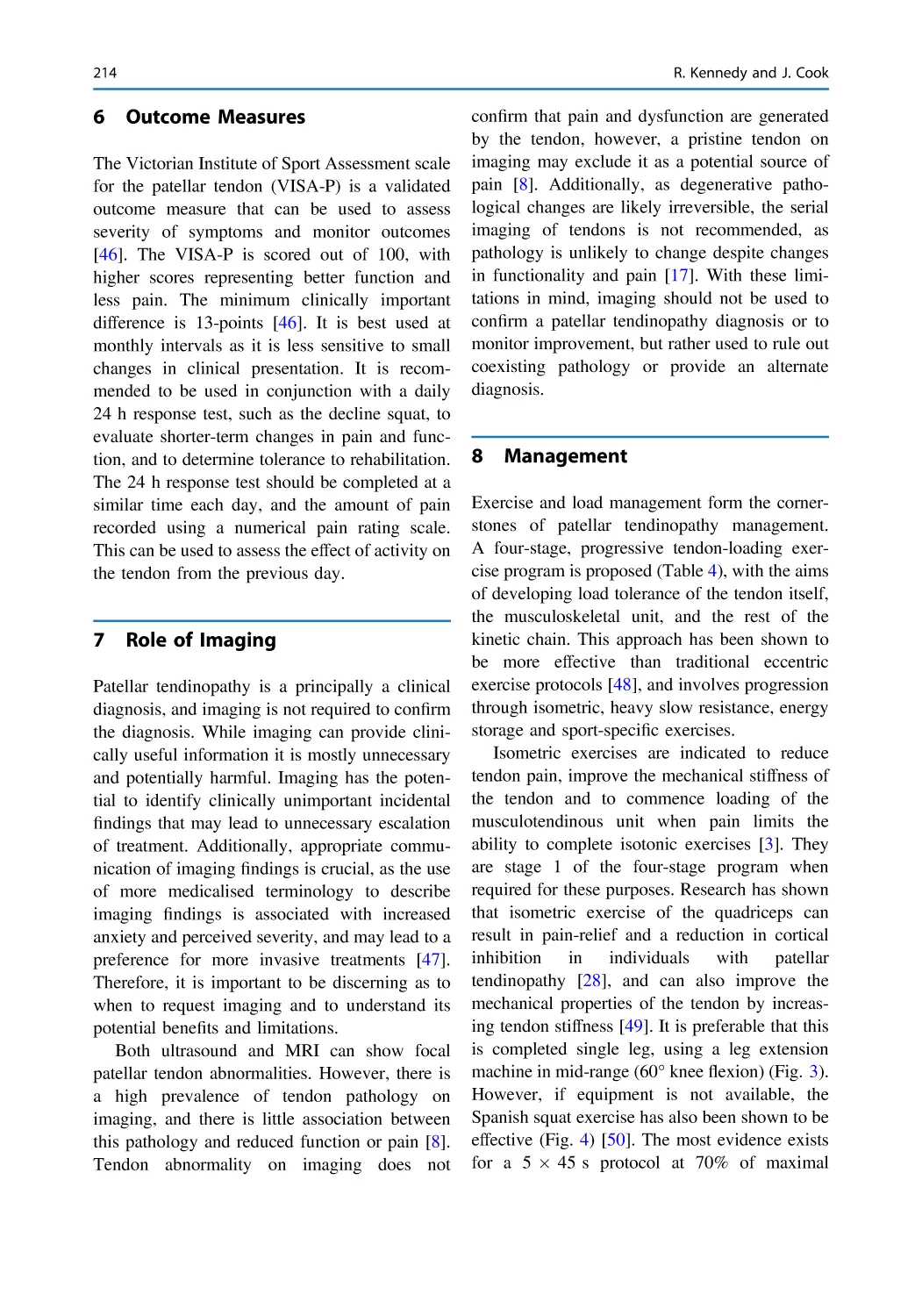 6 Outcome Measures
7 Role of Imaging
8 Management