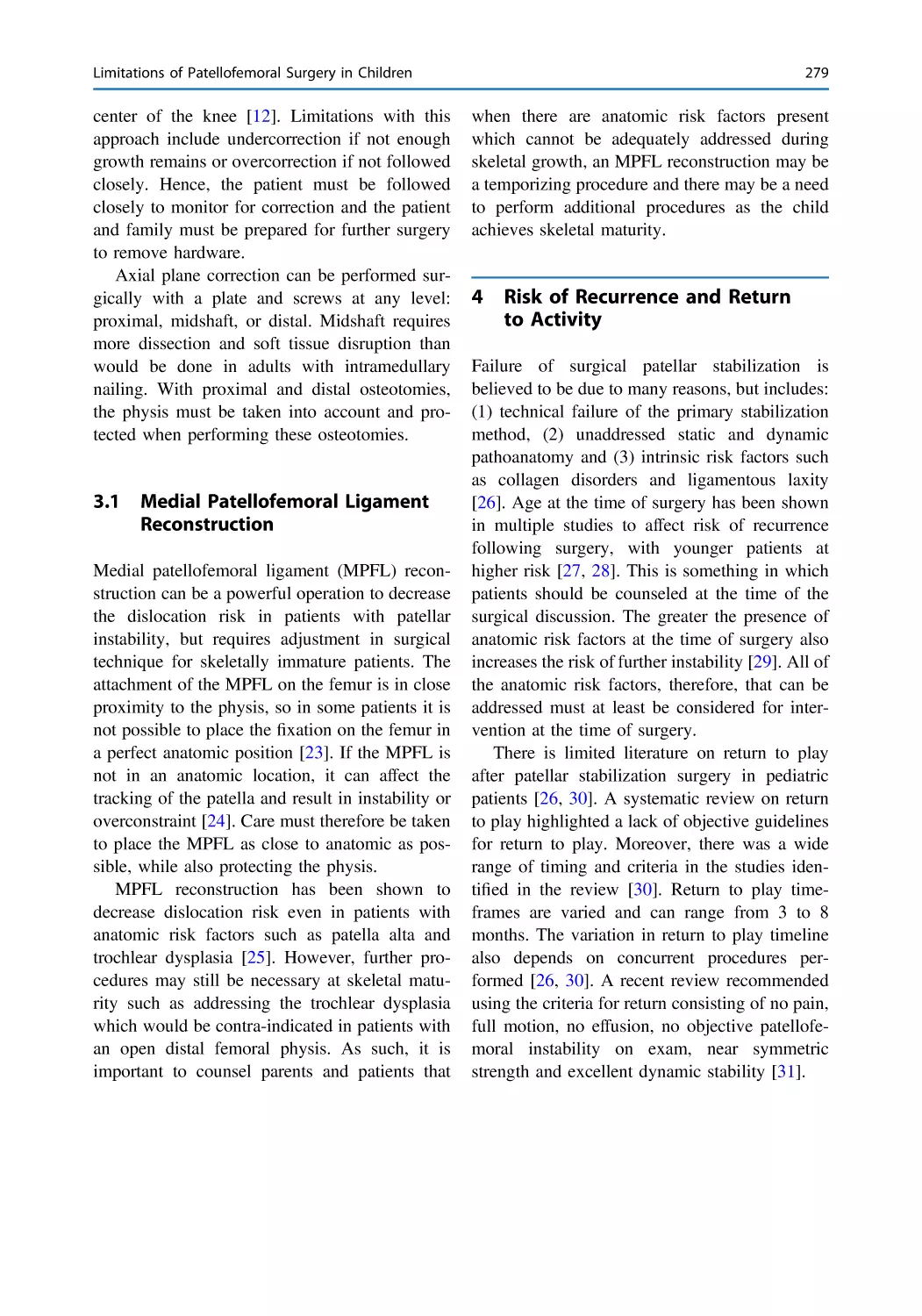 3.1 Medial Patellofemoral Ligament Reconstruction
4 Risk of Recurrence and Return to Activity